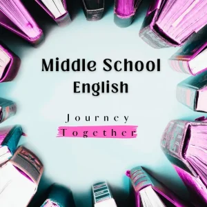 Journey Through Literature B: Complete Middle School English