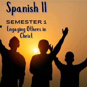 ¡Somos Testigos! Spanish II: Engaging Others for Christ